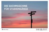 DIE SUCHMASCHINE FÜR STUDIENGÄNGE ... Gerd Bucerius GmbH & Co. KG Team Wissenschafts- und Hochschulmarkt Buceriusstr., Eingang Speersort 1 20095 Hamburg Email: hochschulmarketing@zeit.de