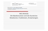 ppt4 v. [Kompatibilitätsmodus]p8-management.de/uploads/media/Script_IV_von_IX... · 1. Das Projekt: Die Bankenunion – eine Antwort auf die Verzahnung von Staaten und ihren Banken?