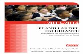 2013-2014 - Charlotte-Mecklenburg Schools · 2013 – 2014 Planillas del Estudiante Este paquete incluye planillas importantes que anteriormente se encontraban en el Manual para Padres