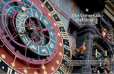 Das Universum, ein Uhrwerk · 2020-04-06 · Das Universum, ein Uhrwerk Text —Patric Marino / Bild — André Raul Surace Weltbild an der Wand: Das Astrolabium am Zytglogge in Bern