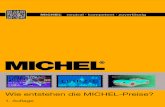 Wie entstehen die MICHEL-Preise A5 entstehen... Wie entstehen die MICHEL-Preise? 1. Auflage MICHEL neutral