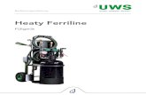 Heaty Ferriline - UWS Technologie€¦ · 14336, wenn Sie das Gerät nicht im Bypass-Verfahren einsetzen. • Der Hersteller übernimmt keine Garantie zur Einhaltung der Richtwerte,