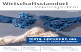 Wirtschaftsstandort€¦ · (ohne Fördermittel) am hiesigen Standort 20 Millionen Euro in die Textilakademie NRW investiert. Hier findet für die Berufsschüler aus ganz Deutschland