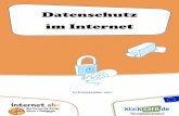 Datenschutz im Internet - klicksafe.de · Datenschutz im Internet (3. aktualisierte Auflage September 2013) Autor: Martin Müsgens Redaktion: Michael Schnell Kooperationspartner und