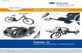 DGUV Information 208-047 „Pedelec 25 - Fahrrad, Transportmittel … · 2015-08-26 · analog Fahrrad 1) Für Pedelecs 25 mit einer Anfahr-/Schiebehilfe erst ab einer Geschwindigkeit