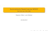 Automatisierte Bewertung bei MOOC 2014-01-15آ  AutoGrader oder Infandango: Statische Code-Analyse, Student
