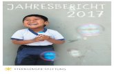 Jahres ericht 2 17 - sternsinger-stiftung.de · amerika über das Kindermissionswerk ‚Die Sternsinger‘. Neben der Bildungsarbeit werden Projekte in den Bereichen Ernährung, soziale