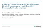 Optionen von automatischer Sprachanalyse für die Untersuchung … · 2013-12-04 · • Verstärkte journalistische Videoproduktion ... & Stein, D. (2012). Audio Fingerprinting for