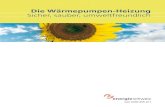 Die Wärmepumpen-Heizung Sicher, sauber, umweltfreundlichsdbc8efa5d9b3285c.jimcontent.com/download/version/1325774751... · Sicher, sauber, umweltfreundlich Herausgeber: EnergieSchweiz,