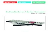 Rollenförderer / Roller Conveyor - syskomp · The roller conveyor with drive and zone function features an internal controller board which transforms it into a smart, self-contained