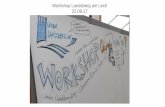 Workshop Landsberg am Lech 22.09€¦ · • Repräsentanten der Stadt (Testimonials) • Vernetzung der Hotel- und Gastroszene zur Aufwertung und als Werbeplattform →„Wir brauchen