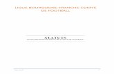 LIGUE BOURGOGNE-FRANCHE-COMTE DE FOOTBALL · 2019-11-29 · La Ligue de Franche-Comté de Football a été fondée le 23 septembre 1947. La Ligue est issue de la fusion réalisée