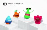 Swift Coding Club - Apple...Fragen Sie potenzielle Clubmitglieder, wofür sie sich interessieren und welche Arten von Projekten sie erstellen möchten. Sprechen Sie über Ihre Ideen