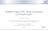 Plattform des DTA: Texte kuratieren und nachnutzen ... Plattform des DTA: Texte kuratieren und nachnutzen