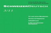SchweizerDeutsch 11 3 Webmundartforum.ch/doc/11_3_web.pdfdeformen» (Biäl, Chapf, Cheegel), «Verwitterungs- und Erosions-formen» (Chäälä, Chängel, Tossä), Grenzen (Fèllhag,