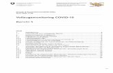 Vollzugsmonitoring COVID-19 · sundheitsbehörden, zusammengestellt vom BAG und der NAZ. Zur Interpretation der epidemiologischen Indikatoren ist der zeitliche Verlauf einer COVID-19
