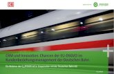 CRM und Datenschutz bei der Deutschen Bahn · 2018-04-11 · Mobile: 0151 53804560 60329 Frankfurt a.M. Deutschland 069 256248910 Senior Consultant Audit & Risk Miriam Schumacher