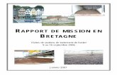 Rapport de mission en Bretagne final · 2007-02-12 · M. Cécilien Berthiaume, producteur de porcs, président de la coopérative de fertilisation organique FERTIOR et président