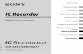 IC Recorder - Sony · El software descrito en este manual también puede regirse por los términos de un acuerdo de licencia de usuario. Este software es para Windows y no puede utilizarse