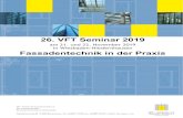VFT Verband für Fassadentechnik - 26. VFT Seminar 2019 · 2019-06-27 · Das VFT Seminar wird bei unterschiedlichen Kammern als Fortbildung anerkannt. Nachweis über Teilnahmebestätigung