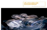 AutoDesk Inventor 2009 · Mit Autodesk Inventor profitieren Sie von den Vorteilen der digitalen Produktentwicklung und können gleichzeitig Ihre vorhandenen DWG™-Konstruktionen