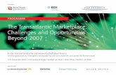 The Transatlantic Marketplace: Challenges and Opportunities … · 2018-04-20 · Wohin steuert die transatlantische Partnerschaft? Durch neue Arbeitsstrukturen auf hoher politischer