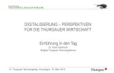 DIGITALISIERUNG PERSPEKTIVEN FÜR DIE THURGAUER … · • Digital Transformation Review, Capgemini Consulting, No 8, October 2015 The New Innovation Paradigm for the Digital Age: