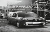 Renault KANGOO Z.E. - Autohaus Glienicke · Renault KANGOO Z.E. Preise und Ausstattungen Gültig ab 1. März 2017 Ersetzt die Preisliste vom 1. Januar 2016