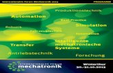 Automation - een-bayern-innovativ.de · Intelligente mechatronische Systeme Wethnrt i ur 30.-31.10.2013 ransfer Antriebstechnik Forschung Fahrzeutechnik Robotik Innoation ... Kombination