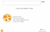 Lotus und Web2.0 Tools - AdminCamp...Tools um Webinars zu erstellen und durchzuführen. LotusLive Connections Eine integrierte Suite für die Zusammenarbeit und Networking über das