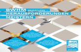 HERAUSFORDERUNGEN MEISTERN€¦ · Passend für Ihr Budget: Die BWHM GmbH ist Partner des Landes Baden-Württemberg und des ESF für geförderte Beratung Der oder die ‚Richtige’