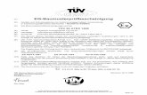 EG-Baumusterprüfbescheinigung...Prüfungsunterlagen sind im Prüfprotokoll Nr. 04 YEX 551248 aufgelistet. TÜV NORD CERT GmbH & Co. KG Hannover, 17.02.2004 TÜV CERT-Zertifizierungsstelle