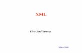 XML · 2006-03-29 · Dokumentation ♦ XML 1.0 – Grundlagen, Juni 2001, RRZN Skript ♦ H. Behme u. S.Mintert: XML in der Praxis, professionelles Web-Publishing mit der ExtensibleMarkup