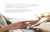 WHITE PAPER „MOBILE LEARNING“ Wissenstransfer wird mobil · 2017-09-18 · An ausgewiesenen innerbetrieblichen Lernstationen in der Arbeitszeit An ausgewiesenen innerbetrieblichen