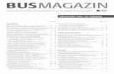 BUSMAGAZIN · 2014-02-07 · Top-Thema Busworld: Fahrzeughersteller – Premieren rund um Euro 6. . . . . 10 12 Busworld: In Sachen Innovation erfolgreich unterwegs. . . . . . . .