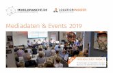 Mediadaten & Events 2019 - mobilbranche.de · 2019-06-26 · MEDIADATEN & EVENTS 2019 2 Unsere Plattformen MOBILBRANCHE.DE mobilbranche.de ist Deutschlands führender Fachdienst zu