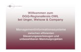 Willkommen zum DGQ-Regionalkreis OWL bei Unger, Welsow ... · business solutions Unger Welsow & Company Managementsysteme Individuallösungen Management-Werkzeuge Informationssysteme