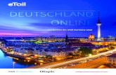 EUTSCHLAN ONLINE...Meinungsführer im deutschen E-Commerce, einflussreiche Referenten und Branchenführer aus aller Welt zusammen. Verhältnis Onlinehandel zu Einzelhandel mit E-Commerce-Geschäft