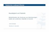 Möglichkeiten der Nutzung von kleinräumigen Daten der .../media/esri-germany-group/... · 21.05.2015 Statistisches Landesamt Bremen GIS Talk 2015 – Bautätigkeit und Statistik