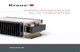 SPANNUNGSWANDLER DC-DC CONVERTERS · PDF file DC-DC CONVERTERS DC-DC converters Our product line of DC-DC converters fulfils all of our customer’s requests. High flexibility of the