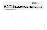 G DATA MOBILE MALWARE REPORT...Bedrohungen. G DATA Sicherheitslösungen schützen weltweit Millionen PCs und sind in über 90 Ländern erhältlich – sowohl für Privatanwender, als