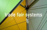 trade fair systems · Messearchitektur ist Kommunikation. Sie informiert und inszeniert. Vagabundiert experimentier-freudig mit ihren Fliegenden Bauten durch die Welt und den Stilpluralismus