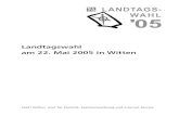 Landtagswahl am 22. Mai 2005 in Witten · Vergleich mit den Ergebnissen der Gemeindewahl 2004 für Stadtteile und Gemeinde-wahlbezirke Da die neue Stimm- und Wahlbezirkseinteilung