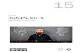 Video 15 SOCIAL BOTS72709110-66de-404d-ab2e...VIDEO 15: SOCIAL BOTS · SUPERVISION Seite 5 von 9 Daneben gibt es jedoch auch „Meinungsbots“, die sich nicht als solche zu erkennen