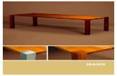 13 161025 RZ Solid Produkteblatt Tisch Mano01 MANO Nicht nur für jene, die auf grossem Fuss leben. Der rustikale Touch verleiht der neuzeitlichen Wohnlandschaft die nötige Wärme.