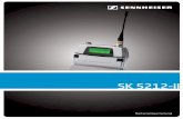 SK 5212-II · HiDynplus™ zeichnet sich durch äußerste Funktionssicherheit und höchste Übertragungsqualität aus. Der Taschensender SK 5212-II 4 Das Kanalbank-System Für die