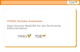 TYPO3 Techdoc Extension - Rolf Schwermer · TYPO3 Techdoc Extension Open-Source WebCMS für die Technische Dokumentation. Personen Sascha Nothofer Technischer Redakteur, Diplom (FH),