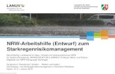 NRW-Arbeitshilfe (Entwurf) zum Starkregenrisikomanagement NRW-Arbeitshilfe (Entwurf) zum Starkregenrisikomanagement