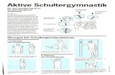 Aktive Schultergymnastik ... Aktive Schultergymnastik Ein Gymnastikprogramm bei Schultergأ¼rtel-problemen