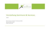 Vorstellung Seminare & Services - Premium System …premium-systemtraining.de/wp-content/uploads/2018/01/PST...2.3 Das Structogram®III –Schlüssel zum Kunden / Kundentypologie 2.4